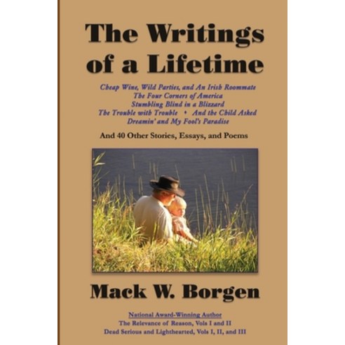 (영문도서) The Writings of a Lifetime Paperback, Brody & Schmitt Publishers, English, 9780989399654