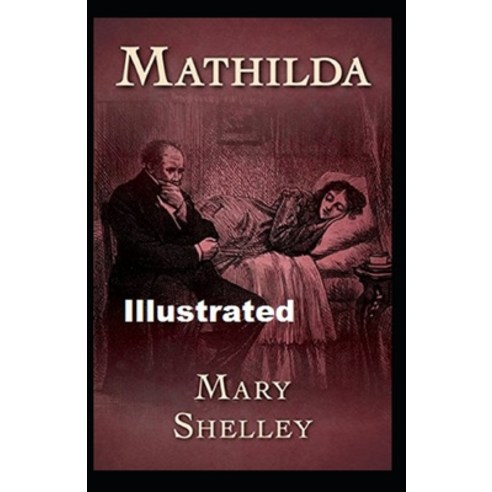Mathilda Illustrated Paperback, Independently Published, English, 9798561488887