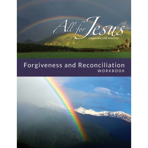 Life in Forgiveness Workbook for On-Line Course Paperback, Benchmark Associates, Inc.
