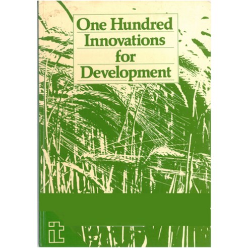 (영문도서) One Hundred Innovations for Development Paperback, Intermediate Technology Pub..., English, 9781853390951