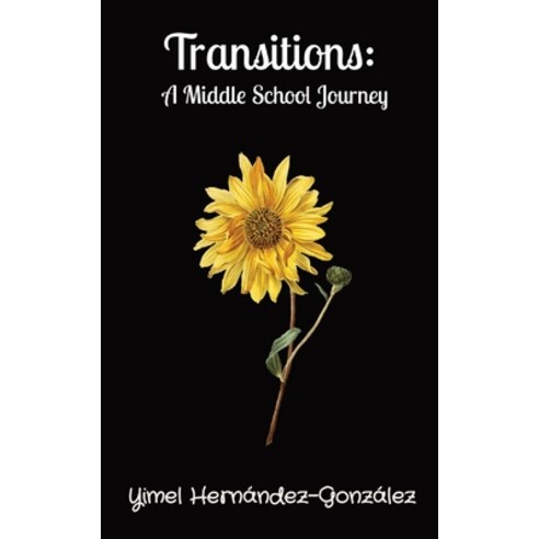 (영문도서) Transitions Paperback, Yimel Hernandez-Gonzalez, English, 9780578352930
