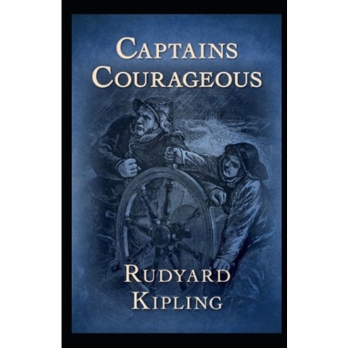Captains Courageous Annotated Paperback, Independently Published, English, 9798741038192