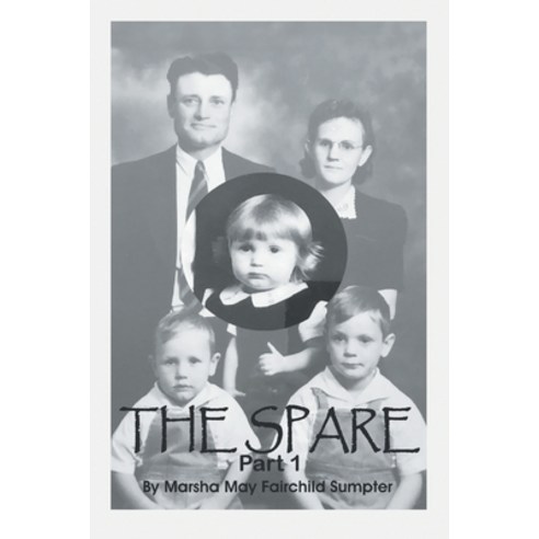 (영문도서) The Spare: Part 1 Paperback, Arpress, English, 9798893303063