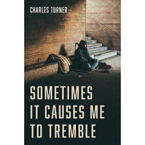 Sometimes It Causes Me to Tremble Paperback, Wipf & Stock Publishers, English, 9781725287136