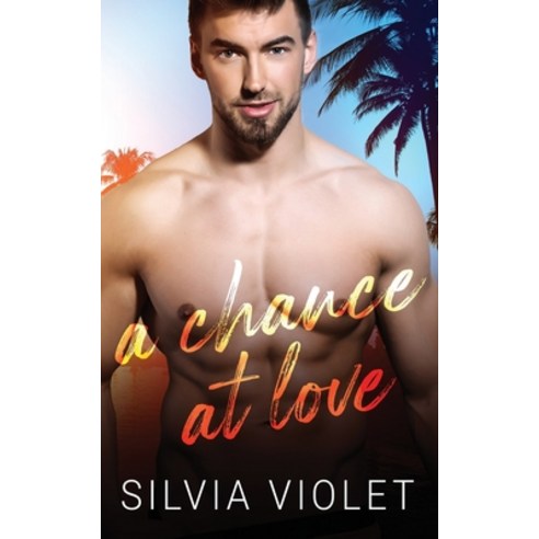 A Chance at Love Paperback, Independently Published