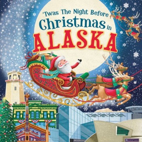(영문도서) ''Twas the Night Before Christmas in Alaska Hardcover, Hometown World, English, 9781728237534