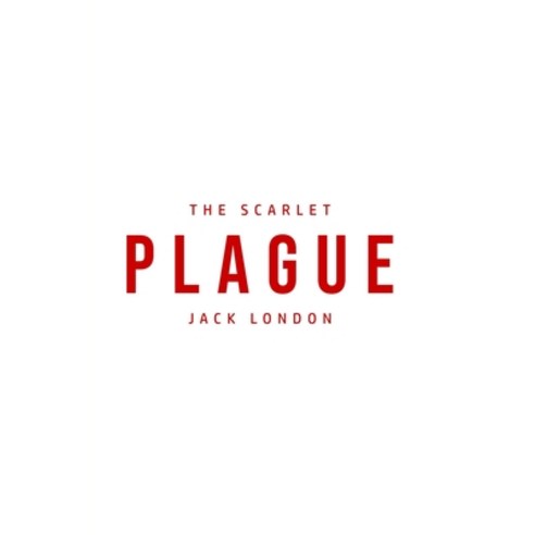 The Scarlet Plague Paperback, Yorkshire Public Books