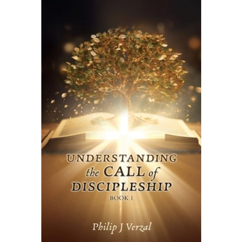 (영문도서) UNDERSTANDING the CALL of DISCIPLESHIP Hardcover, Xulon Press, English, 9781662888984
