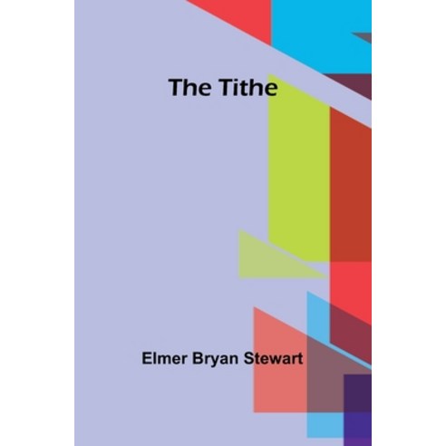 (영문도서) The tithe Paperback, Alpha Edition, English, 9789362094605