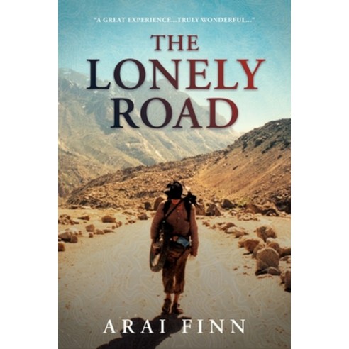 (영문도서) The Lonely Road Paperback, Shawline Publishing Group, English, 9781922850171