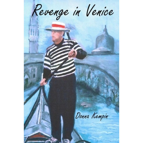 Revenge in Venice Paperback, Independently Published