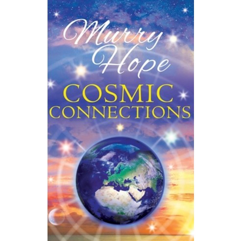 (영문도서) Cosmic Connections Hardcover, Thoth Publications, English, 9781913660222