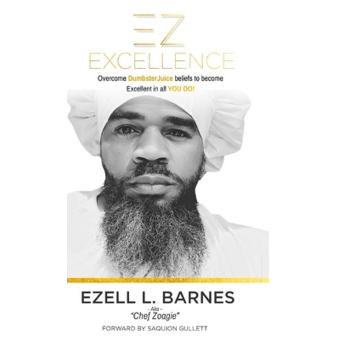 (영문도서) EZ Excellence Hardcover, Lulu.com, English, 9781458304674