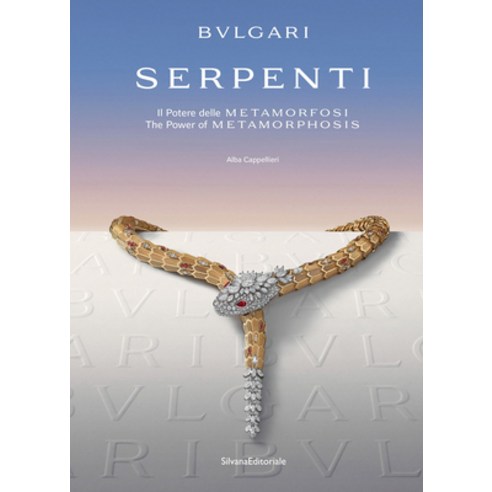 (영문도서) Bulgari: Serpenti: The Power of Metamorphosis Hardcover, Silvana Editoriale, English, 9788836649471