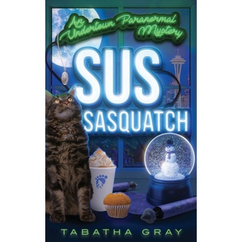 (영문도서) Sus Sasquatch Paperback, Clue Press, English, 9781960062024