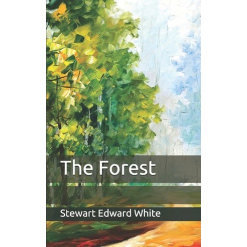 The Forest Paperback, Independently Published