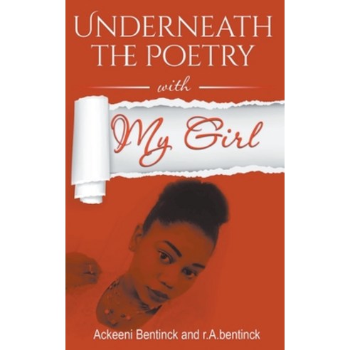 (영문도서) Underneath the Poetry with My Girl Paperback, Fyapublishing, English, 9798215847329