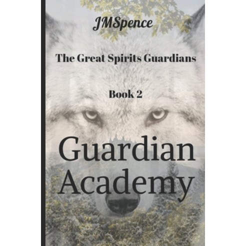 (영문도서) Guardian Academy Paperback, Independently Published, English, 9798861738316