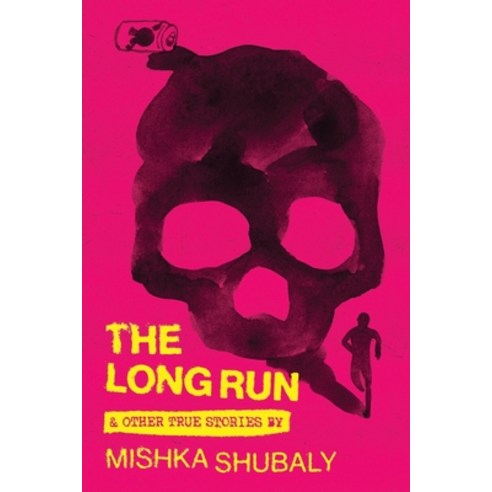 (영문도서) The Long Run & Other True Stories Paperback, Independently Published, English, 9798419437272