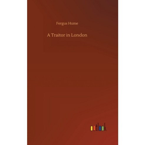 A Traitor in London Hardcover, Outlook Verlag