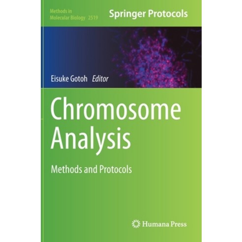 (영문도서) Chromosome Analysis: Methods and Protocols Hardcover, Humana, English, 9781071624326