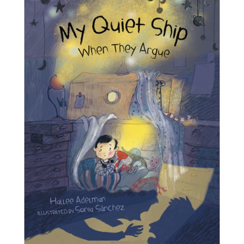 (영문도서) My Quiet Ship: When They Argue Paperback, Albert Whitman & Company, English, 9780807567166