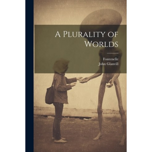(영문도서) A Plurality of Worlds Paperback, Legare Street Press, English, 9781022803381