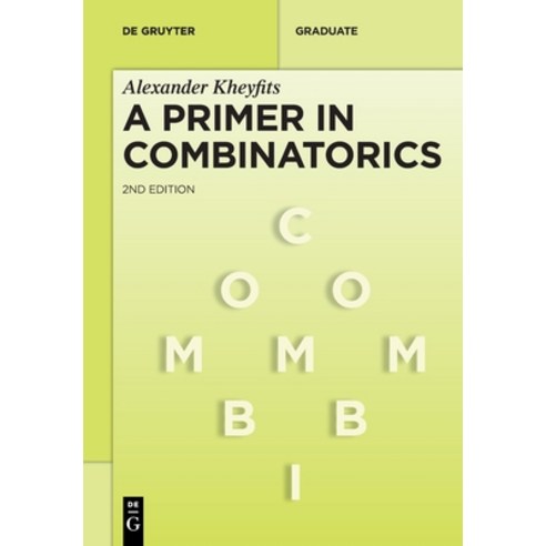 (영문도서) A Primer in Combinatorics Paperback, de Gruyter, English, 9783110751178