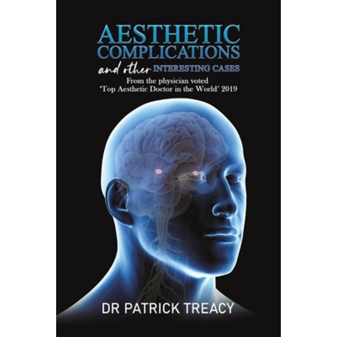 (영문도서) Aesthetic Complications and Other Interesting Cases Paperback, Austin Macauley, English, 9781398428331