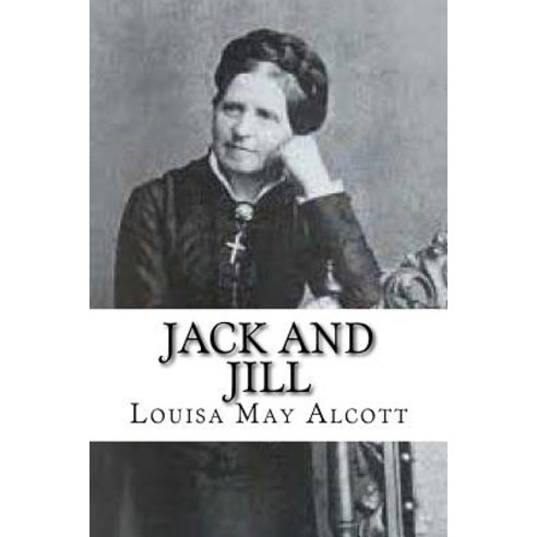 Jack and Jill Paperback, Createspace Independent Publishing Platform