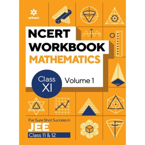 (영문도서) NCERT Workbook Mathematics Volume 1 Class 11 Paperback, Arihant Publication India L..., English, 9789326195683