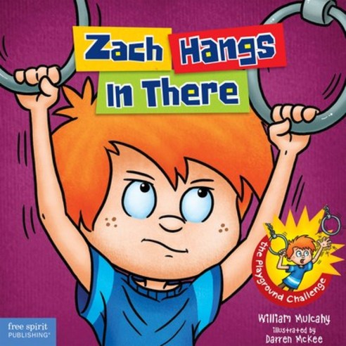 Zach Hangs in There Hardcover, Free Spirit Publishing, English, 9781631981623