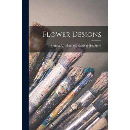 (영문도서) Flower Designs Paperback, Legare Street Press, English, 9781014450951