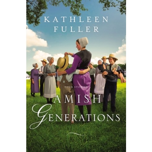 Amish Generations: Four Stories Paperback, Zondervan