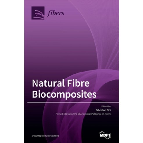 Natural Fibre Biocomposites Hardcover, Mdpi AG, English, 9783039432103