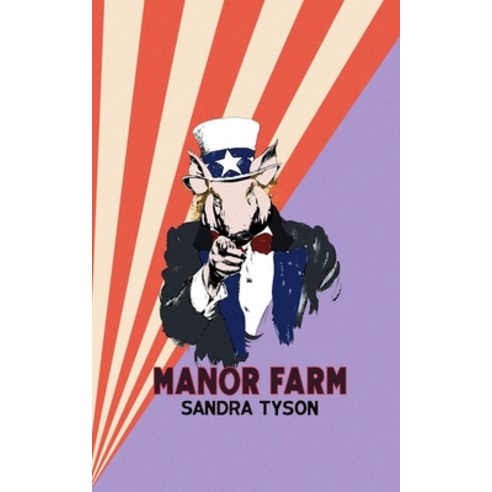 Manor Farm: A Beast Fable Paperback, Neilsen