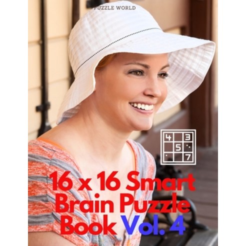 (영문도서) 16 x 16 Smart Brain Puzzle Book Vol. 4 Paperback, Puzzle World, English, 9789469863869