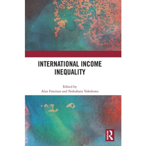 (영문도서) International Income Inequality Hardcover, Routledge, English, 9781032358680