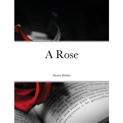 A Rose Paperback, Lulu.com