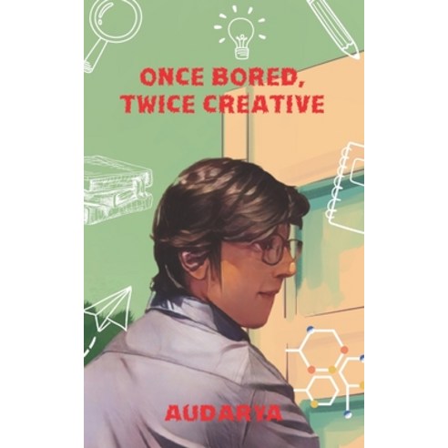(영문도서) Once Bored Twice Creative Paperback, Creative Crows Publishers Llp, English, 9789391526412