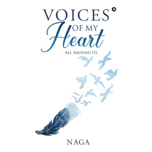 (영문도서) Voices of My Heart: All Around Us Paperback, Notion Press, English, 9781639575787