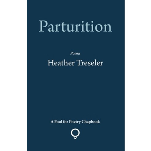 Parturition Paperback, Southword Editions
