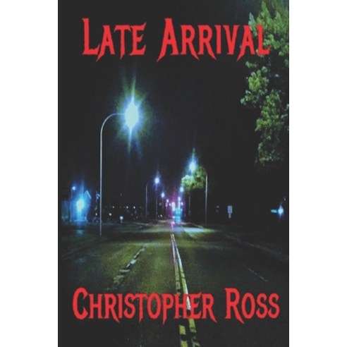 (영문도서) Late Arrival Paperback, Free ISBN, English, 9781005248543