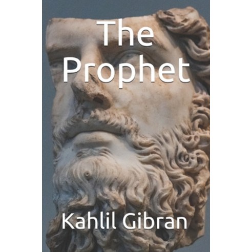 The Prophet Paperback, Independently Published, English, 9798564739085