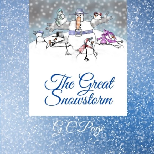 (영문도서) The Great Snowstorm Paperback, Independently Published, English, 9798354738786