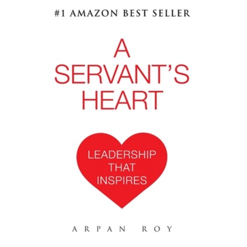 (영문도서) A Servant''s Heart (hardcover) Hardcover, Lulu.com, English, 9781365357220