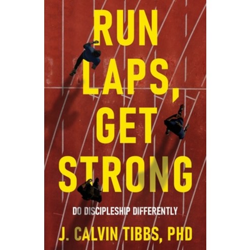 (영문도서) Run LAPS Get Strong Paperback, New Degree Press, English, 9781637306901