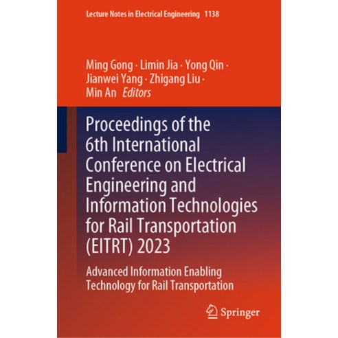 (영문도서) Proceedings of the 6th International Conference on Electrical Engineering and Information Tec... Hardcover, Springer, English, 9789819993185