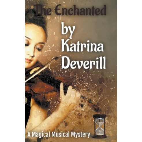 (영문도서) The Enchanted Paperback, Katrina Deverill, English, 9798215945964