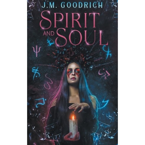 (영문도서) Spirit And Soul Paperback, J.M Goodrich, English, 9798986579573
